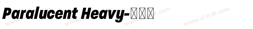 Paralucent Heavy字体转换